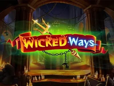 Play Wicked Ways 