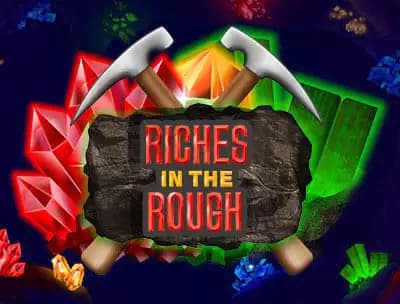 Play Riches in the Rough Today 
