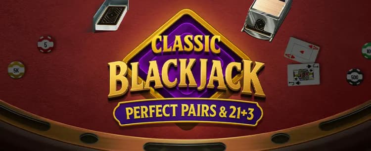 Blackjack Perfect Pair 21+3 Classic 