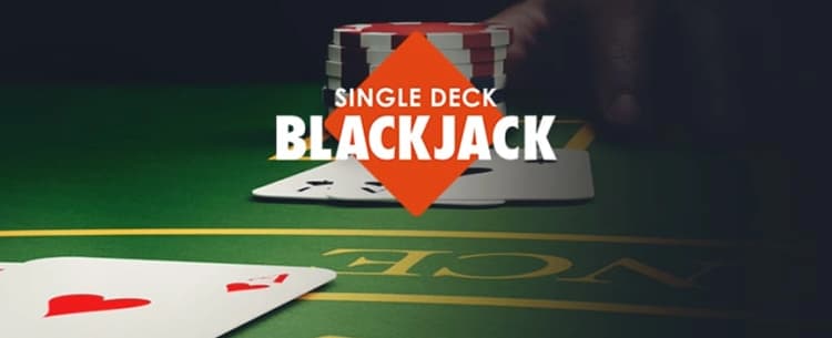 Find out how to play Single Deck Blackjack online