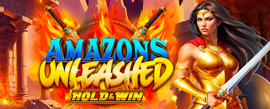 Charge into 243-Way battles with Amazons Unleashed. Trigger Hold & Win with Jackpots, Expanding Warrior Wilds, and Bonus Buy. Max. win: 20,000x.
