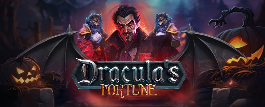 Feel the hair stand up on the back of your neck in Dracula's Fortune. Play at Cafe Casino and take out the scary vampire to win 500x your stake!