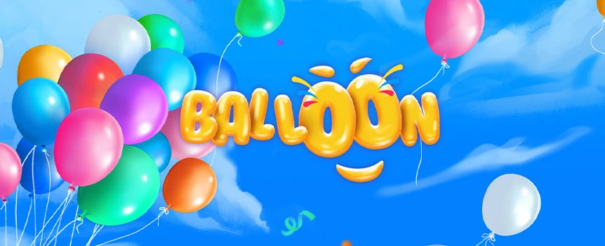 Balloon is the one of the most simple Games you could ever imagine and offers players of all skill-levels the chance to score colossal Cash Prizes. To start playing this epic Game and Win yourself Payouts up to 100x your stake, you’ll first have to decide on a Bet Amount from 0.10 to 100.00 then just Press the Button to start inflating the Balloon. The longer you Hold the Button down, the larger the Balloon will Expand and the higher the Multiplier Amount will become! Play today for your chance to Win huge Payouts, but be careful, as if you inflate for too long and the Balloon Explodes - then you’ll Lose everything!