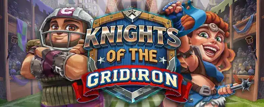 Feed the Dragon and trigger the Jackpot in Knights of the Gridiron for a top prize of 1,000x. Enter the Free Spins Bonus with only stacked high-paying symbols. 