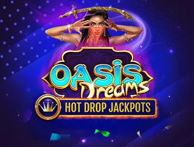 oasis-dreams-hot-drop-jackpots