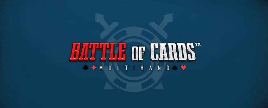 Bet on the high card or a tie and win up to 10:1 in Battle of Cards Multihand. Play at Cafe Casino and channel your inner Napoleon as you outmaneuver the dealer! 